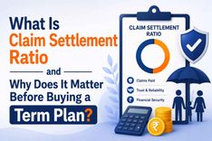 What Is Claim Settlement Ratio and Why Does It Matter Before Buying a Term Plan?  || Term Insurance Plans